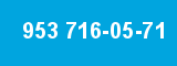 953 716-05-71